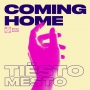 Tiesto & Mesto - Coming Home