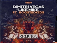 Dimitri Vegas & Like Mike vs Boostedkids - G.I.P.S.Y.