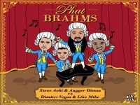 Steve Aoki & Angger Dimas VS Dimitri Vegas & Like Mike - Phat Brahms