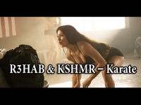 R3HAB & KSHMR - Karate
