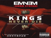 Eminem ft. Gwen Stefani - Kings Never Die