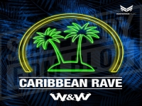 W&W - Caribbean Rave