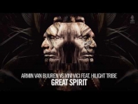 Armin van Buuren vs Vini Vici feat. Hilight Tribe - Great Spirit (Extended Mix)