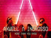 Axwell Λ Ingrosso - More Than You Know