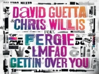 David Guetta & Chris Willis ft Fergie & LMFAO - Gettin' Over You