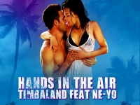 Timbaland - Hands In The Air ft. Ne-Yo
