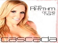 Cascada - The Rhythm of The Night