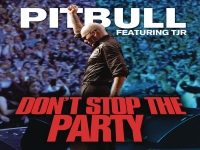 Pitbull - Don't Stop The Party ft. TJR