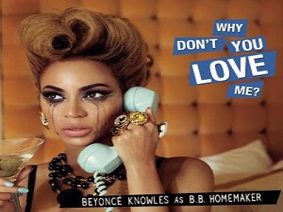 Beyonce - Why Don't You Love Me