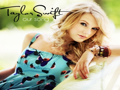 Taylor Swift - Our Song