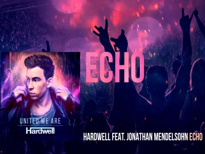 Hardwell feat. Jonathan Mendelsohn - Echo