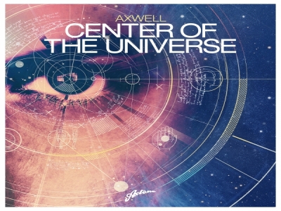 Axwell - Center Of The Universe