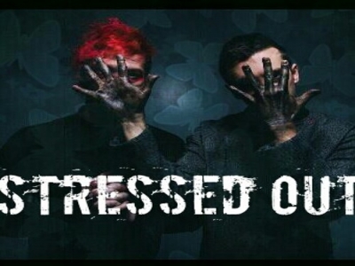 twenty one pilots - Stressed Out