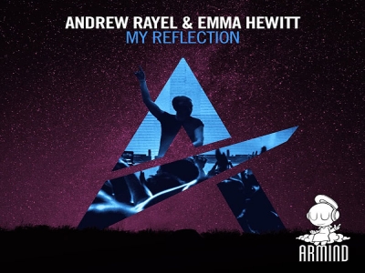 Andrew Rayel feat. Emma Hewitt - My Reflection