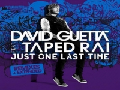 David Guetta - Just One Last Time ft. Taped Rai