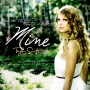 Taylor Swift - Mine