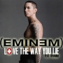 Eminem - Love The Way You Lie ft. Rihanna