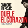 Enrique Iglesias ft. Wisin - DUELE EL CORAZON