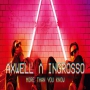 Axwell Λ Ingrosso - More Than You Know